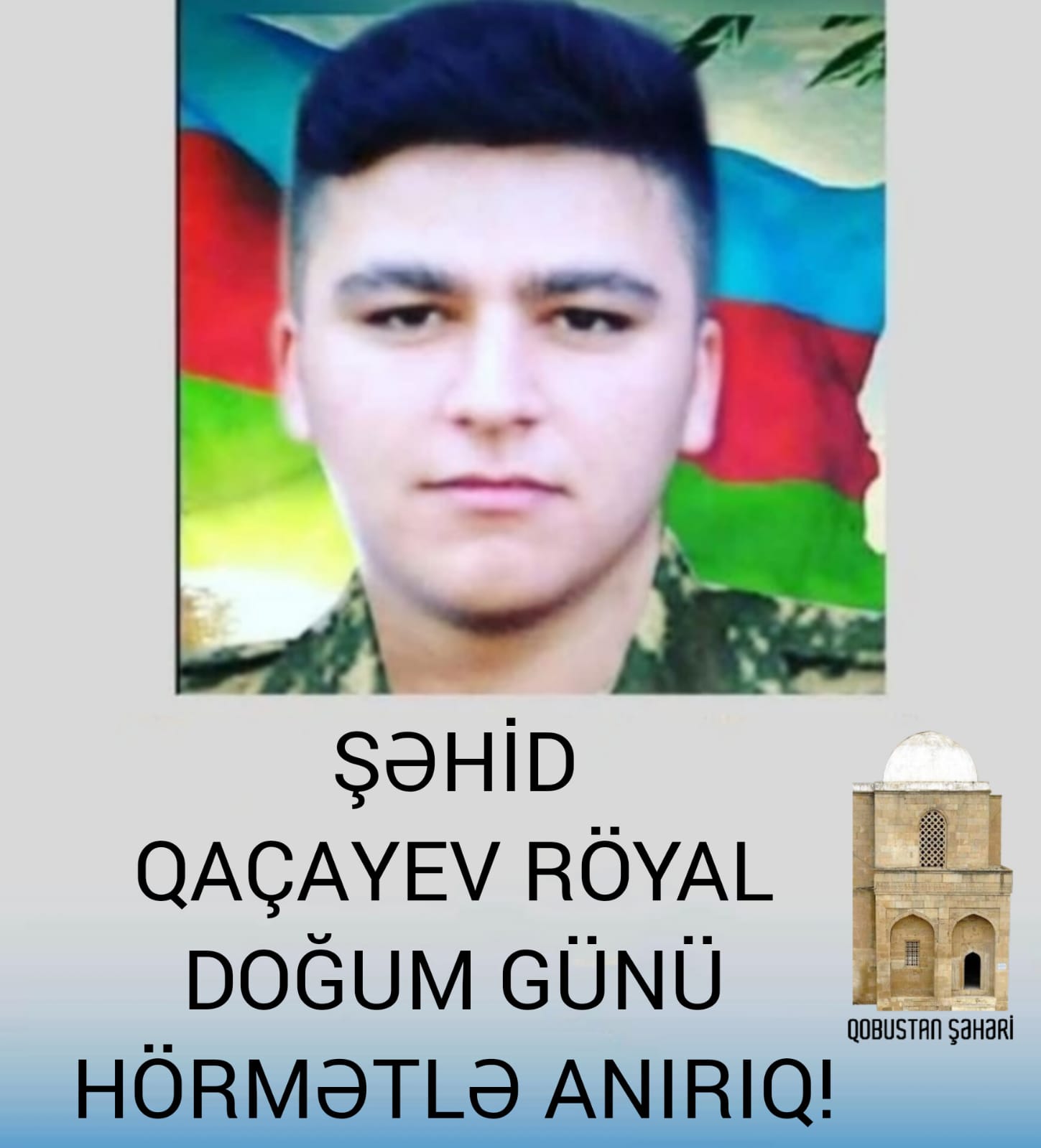 Bu Gün Şəhid Qaçayev Röyal Fərman oğlunun doğum günüdür